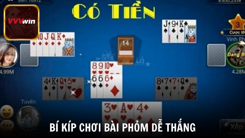 Bí kíp chơi bài phỏm dễ thắng nhất từ cao thủ