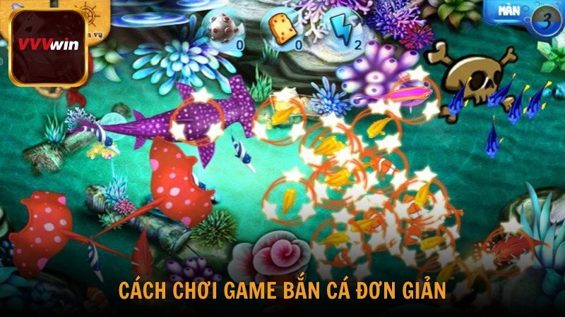 Cách chơi game bắn cá đơn giản, dễ dàng cùng VVVwin