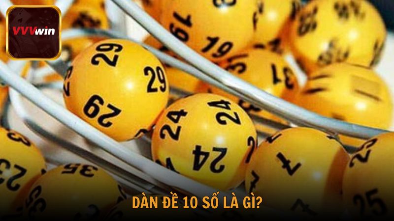 Chọn ra 10 số để chơi đề dễ thắng