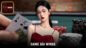 Game Bài Win88 Thế Giới Giải Trí Đỉnh Cao Hấp Dẫn Nhất