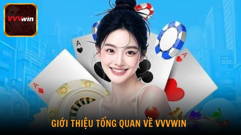 Giới thiệu tổng quan về VVVwin