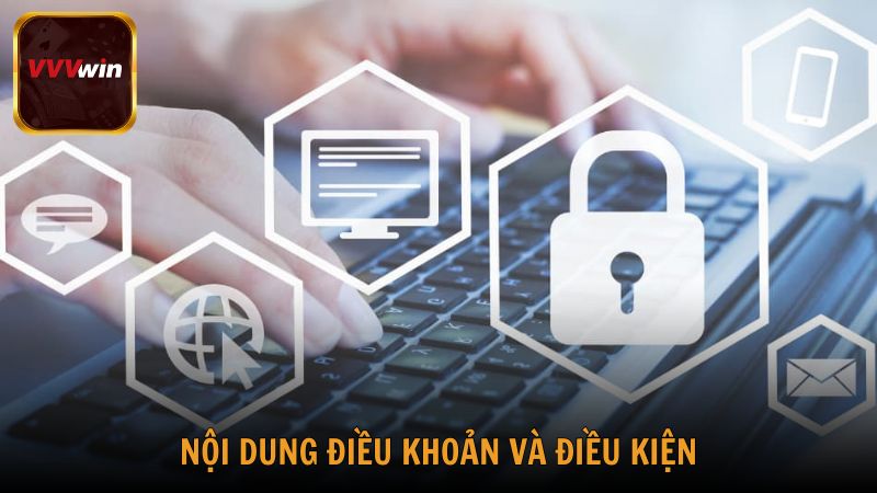 Nội dung điều khoản và điều kiện về tài khoản của nhà cái VVVwin