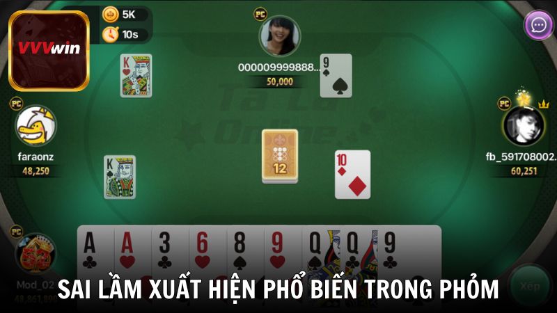 Những sai lầm xuất hiện phổ biến trong khi chơi Phỏm