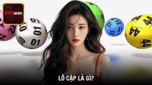 Lô Cặp Là Gì? Hướng Dẫn Chơi Hiệu Quả Cho Người Mới